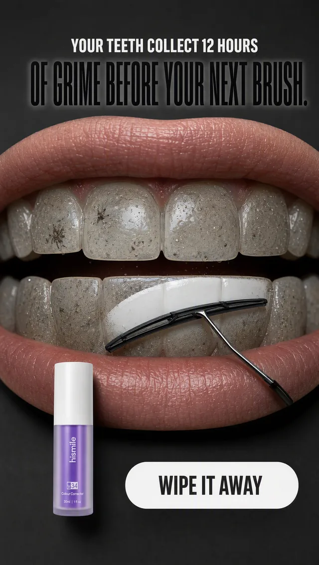 Teeth whitening ad with grime and cobwebs covering teeth